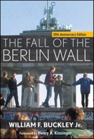 The Fall of the Berlin Wall 0471267368 Book Cover