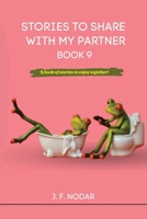 Stories to Share with My Partner Book 9 1764064208 Book Cover