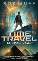 Time Travel Universe (Seven Rules of Time Travel) B0CPM78JWW Book Cover