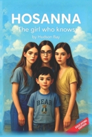 HOSANNA: The Girl Who Knows (THE EDUCATORS SERIES) B0FJDQLDZC Book Cover