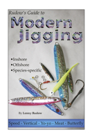 Rudow's Guide to Modern Jigging - Inshore * Offshore * Species-Specific 0978727878 Book Cover