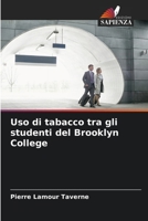 Uso di tabacco tra gli studenti del Brooklyn College 6206212599 Book Cover