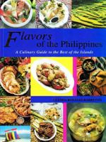Flavors of the Phillipines A Culinary Guide to the Best of the Islands 9712718697 Book Cover