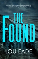 The Found: The Molly Chapman Series 1068788704 Book Cover