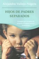 Hijos de padres separados 8484604837 Book Cover