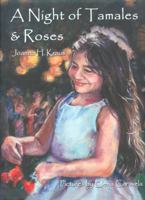 A Night of Tamales and Roses 0972661441 Book Cover