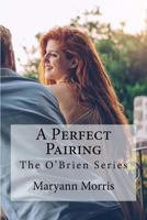 A Perfect Pairing 1533063028 Book Cover