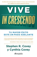 Vive in crescendo: Tu mayor éxito está un paso adelante 6075694374 Book Cover