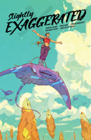 Slightly Exaggerated 1506742661 Book Cover