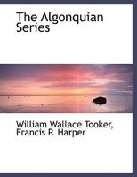 The Algonquian Series 1010234102 Book Cover