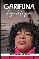 Garífuna Legado Soñadora (Spanish Edition) 1968403426 Book Cover