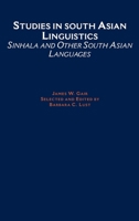 Studies in South Asian Linguistics : Sinhala and Other South Asian Languages 0195095219 Book Cover