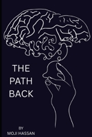 The Path Back B0G6XJKQR9 Book Cover