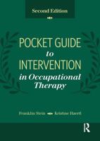 Pocket Guide to Intervention in Occupational Therapy 1032959541 Book Cover