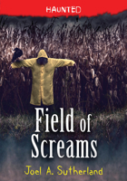 Field of Screams 1728225949 Book Cover