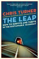 The Great Leap Sideways: How to Survive and Thrive in the Sustainable Twenty-First Century Economy 0307359239 Book Cover