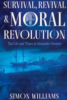 Survival, Revival and Moral Revolution 1805143603 Book Cover
