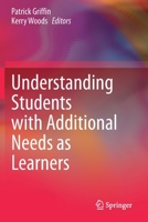 Understanding Students with Additional Needs as Learners 303056598X Book Cover