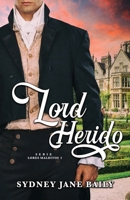 Lord Herido (Lores Malditos) 195742107X Book Cover