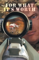 For What It's Worth 0228839440 Book Cover