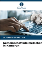 Gemeinschaftsdolmetschen in Kamerun (German Edition) 6208481597 Book Cover
