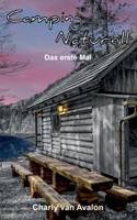 Camping Naturell: Das erste Mal (German Edition) 3759742777 Book Cover