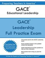 Gace Educational Leadership: Gace 301 Educational Leadership 1542872545 Book Cover
