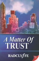 A Matter of Trust (Justice series, prequel) 1933110333 Book Cover