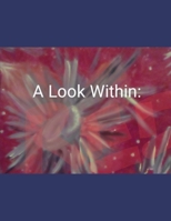 A Look Within: Red B0C9SP2FF7 Book Cover