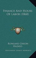 Finance And Hours Of Labor 1120196434 Book Cover