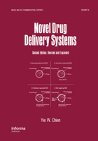 Novel Drug Delivery Systems (Drugs and the Pharmaceutical Sciences) 0367402912 Book Cover