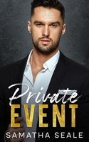 Private Event: Billionaire Bad Boy Romance B0CT3J87ZQ Book Cover