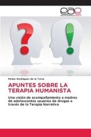 Apuntes Sobre La Terapia Humanista 6137358763 Book Cover