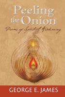 Peeling the Onion 1595408932 Book Cover