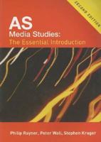 AS Media Studies: The Essential Introduction 0415236118 Book Cover