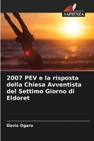 2007 PEV e la risposta della Chiesa Avventista del Settimo Giorno di Eldoret 6205925729 Book Cover