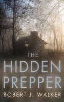 The Hidden Prepper: EMP Survival in a Powerless World B09YMG526S Book Cover