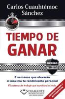 Tiempo de Ganar 6077627585 Book Cover