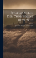 Encyclopedie der Christelijke Theologie 1022133810 Book Cover