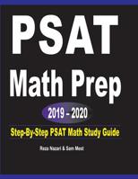 PSAT Math Prep 2019 - 2020 : Step-By-Step PSAT Math Study Guide 1646120817 Book Cover