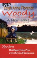 Woody the Ketucky Wiener: A New Home 0974141720 Book Cover