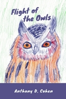 Flight of the Owls B0CZJL8VY5 Book Cover