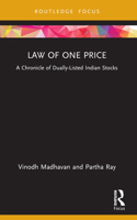 Law of One Price: A Chronicle of Dually Listed Indian Stocks 1032457821 Book Cover