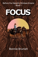 Focus 0692608699 Book Cover