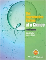 The Reproductive System at a Glance 1405129832 Book Cover