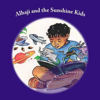 Alhaji and the Sunshine Kids: A Christian Children's Book 1499685734 Book Cover