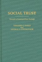 Social Trust: Toward a Cosmopolitan Society 0275948455 Book Cover