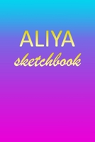 Aliya: Sketchbook Blank Imaginative Sketch Book Paper Pink Blue Gold Custom Letter A Personalized Cover Teach & Practice Drawing for Experienced & Aspiring Artists & Illustrators Creative Sketching Do 1709554118 Book Cover