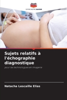 Sujets relatifs à l'échographie diagnostique: pour les technologues en imagerie 6205888793 Book Cover