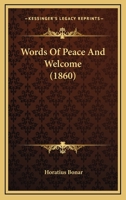 Words of Peace and Welcome 1120055385 Book Cover